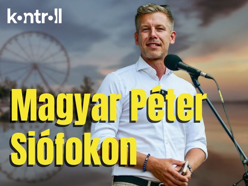 Élő közvetítés: Magyar Péter Siófokon Kép
